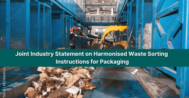 Joint Industry Statement on Harmonised Waste Sorting Instructions for Packaging image